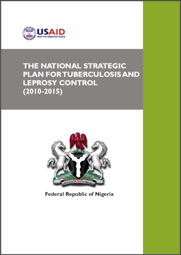 Cover Page: Nigeria: The National Strategic Plan for Tuberculosis and Leprosy Control (2010-2015)