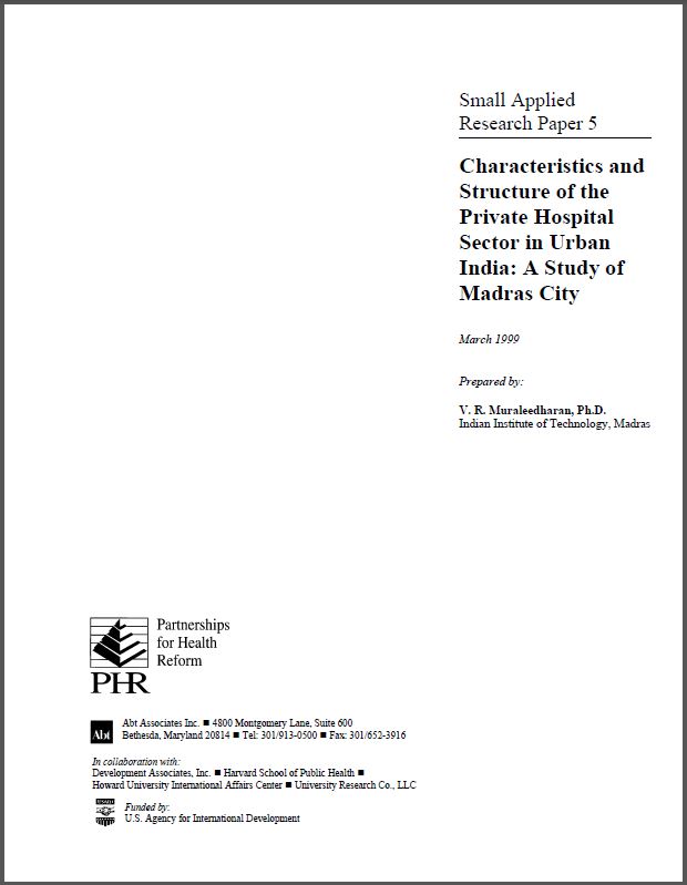Cover Page: Characteristics and Structure of the Private Hospital Sector in Urban India: A Study of Madras City